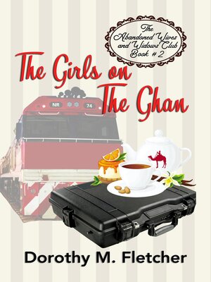 cover image of The Girls on the Ghan